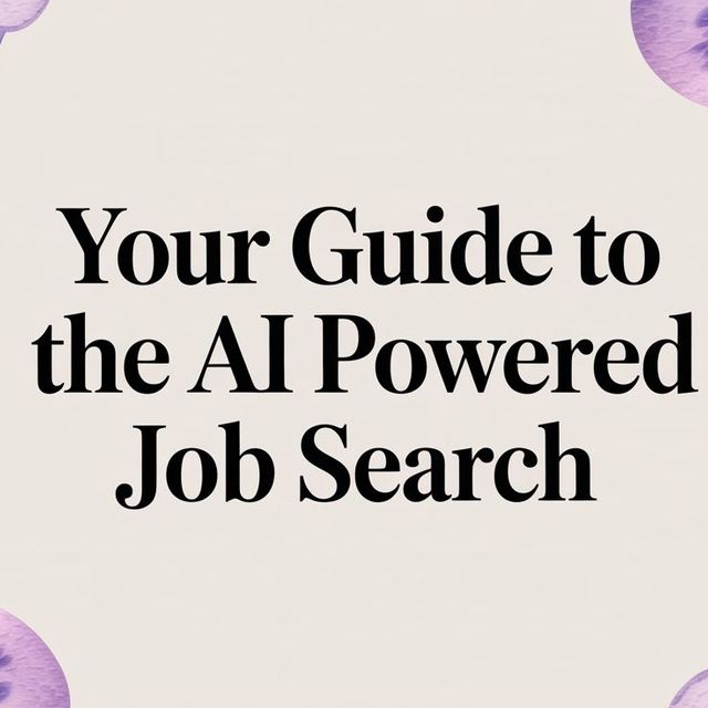 Illustration for Your Guide to Landing a Job With an AI Powered Search
