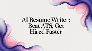 Illustration for AI Resume Writer: Beat ATS, Get Hired Faster