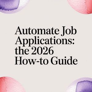 Illustration for Automate Job Applications: The 2026 How-To Guide