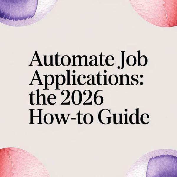 Illustration for Automate Job Applications: The 2026 How-To Guide