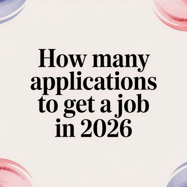 Illustration for how many applications to get a job in 2026