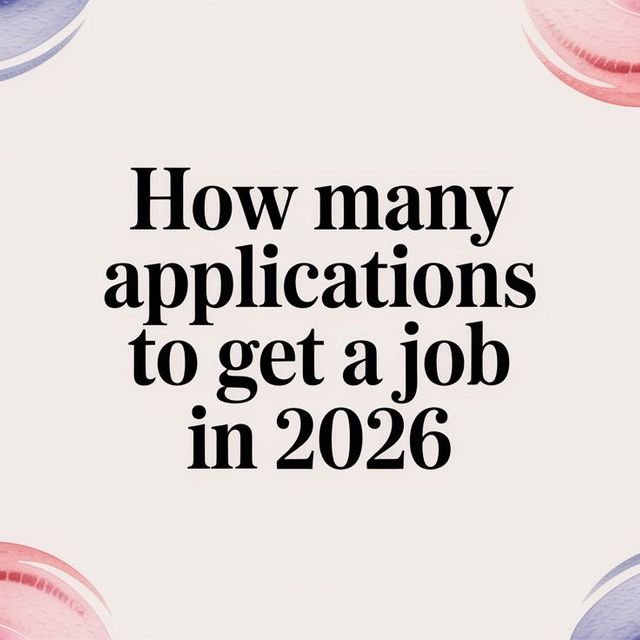 Illustration for how many applications to get a job in 2026
