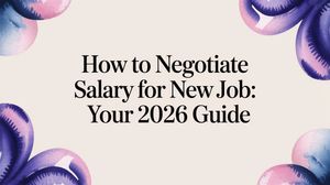 Illustration for How to Negotiate Salary for New Job: Your 2026 Guide