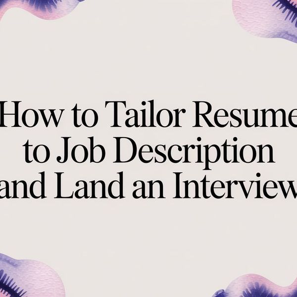 Illustration for how to tailor your resume to a job description