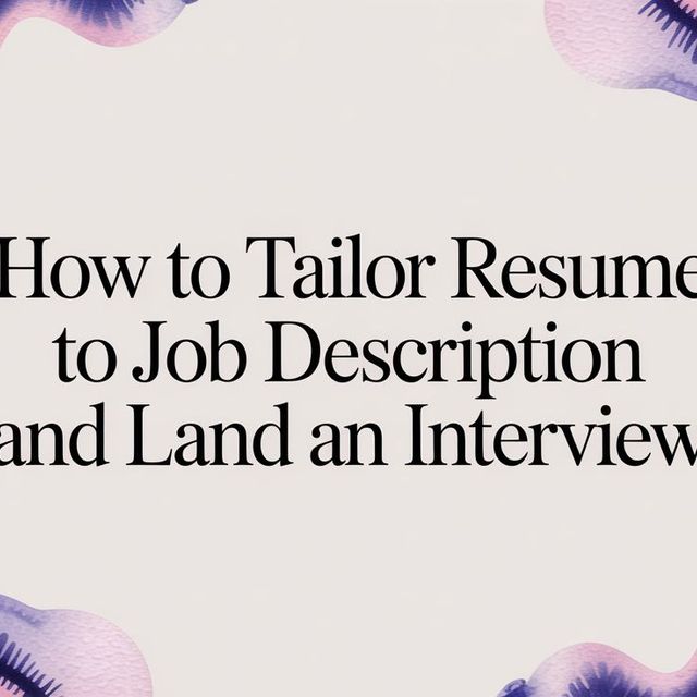 Illustration for how to tailor your resume to a job description