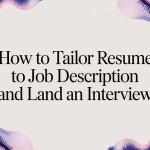 Illustration for how to tailor your resume to a job description